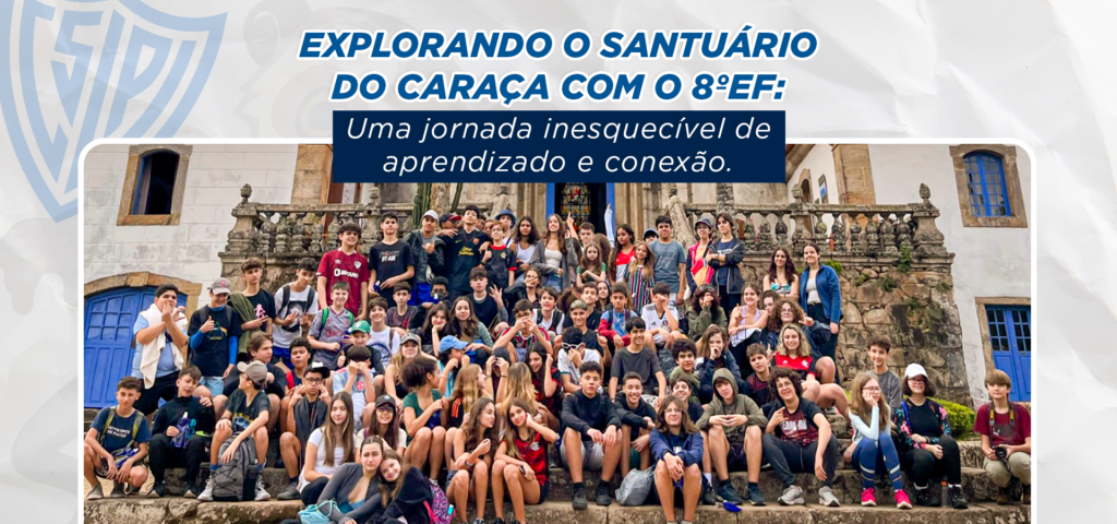 Explorando o Santuário do Caraça: Uma Aventura Educativa para o 8º ano do Ensino Fundamental do Colégio São Vicente de Paulo
